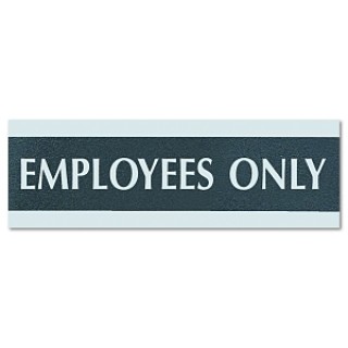 U. S. Stamp & Sign # 4760 - SIGN, EMPLYS ONLY 3X9, BKSR, EACH